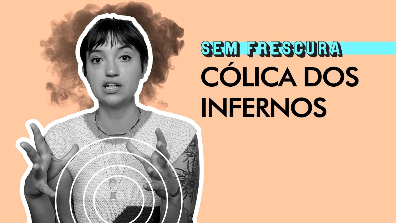 Por que temos c&oacute;licas menstruais ? | Sem Frescura