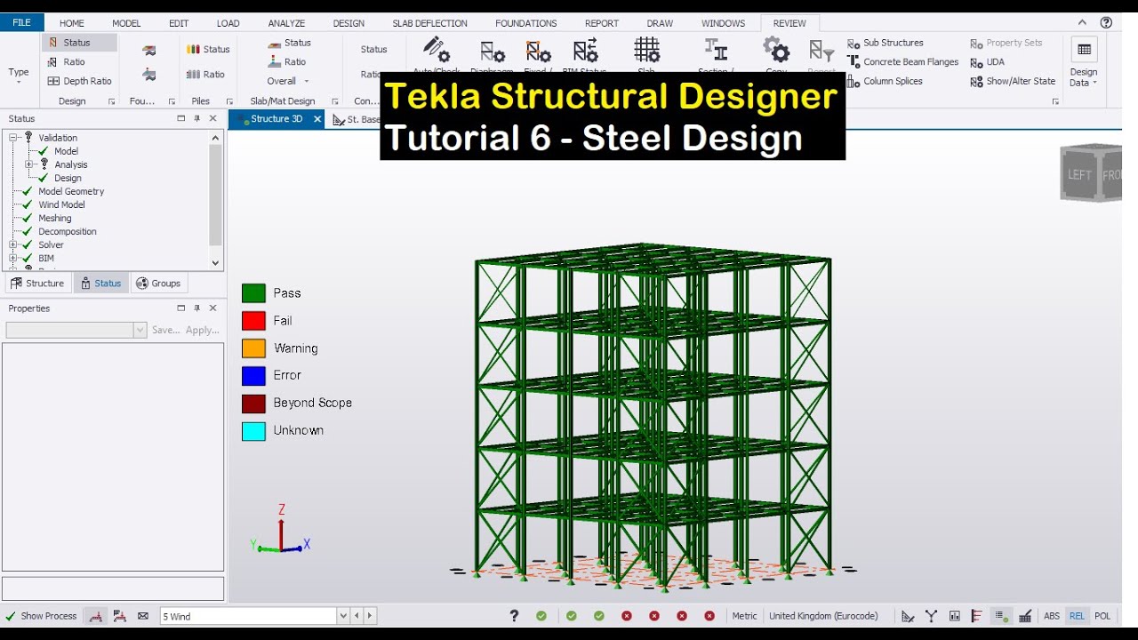 Tekla Structural Designer Tutorial 6 - Steel Design