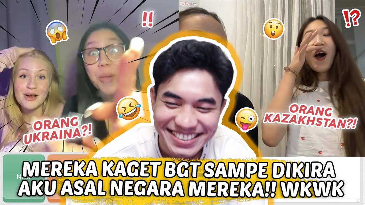 2 Kali Dikira Dari Negara Merekaa WKWKWKWK !! - Ome.TV Internasional