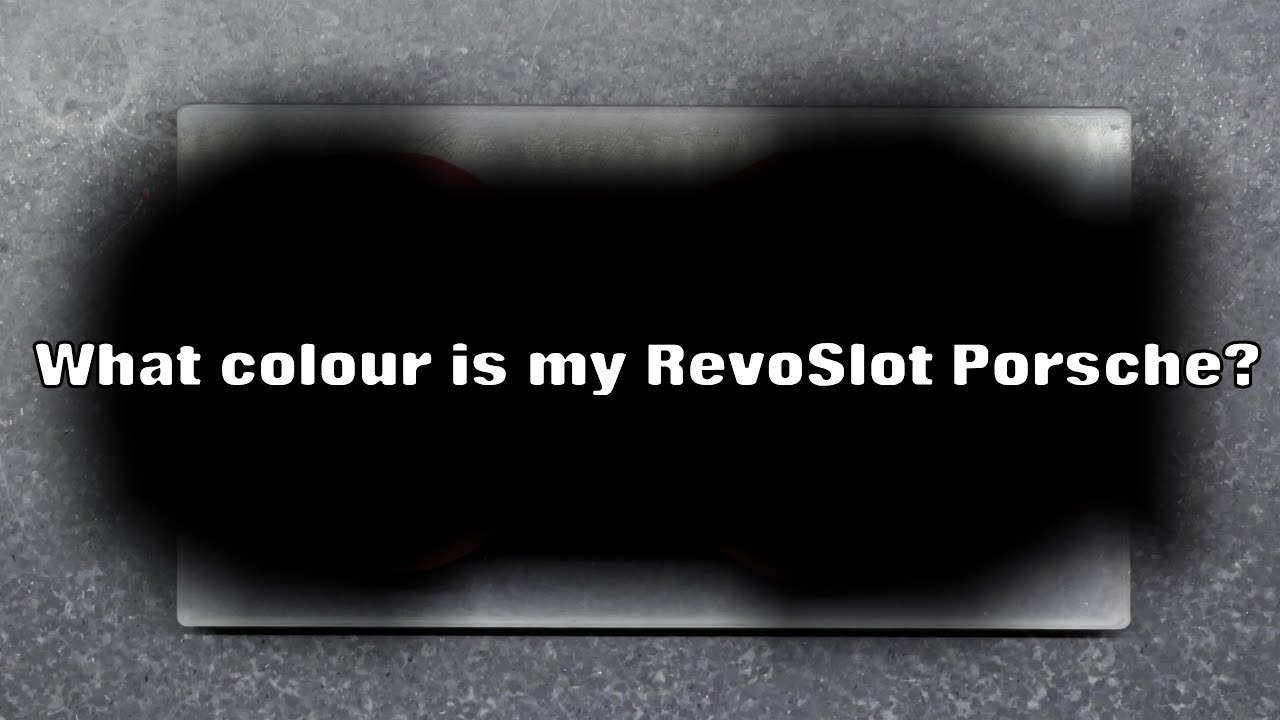 Revealing the colour of my RevoSlot Porsche slot car