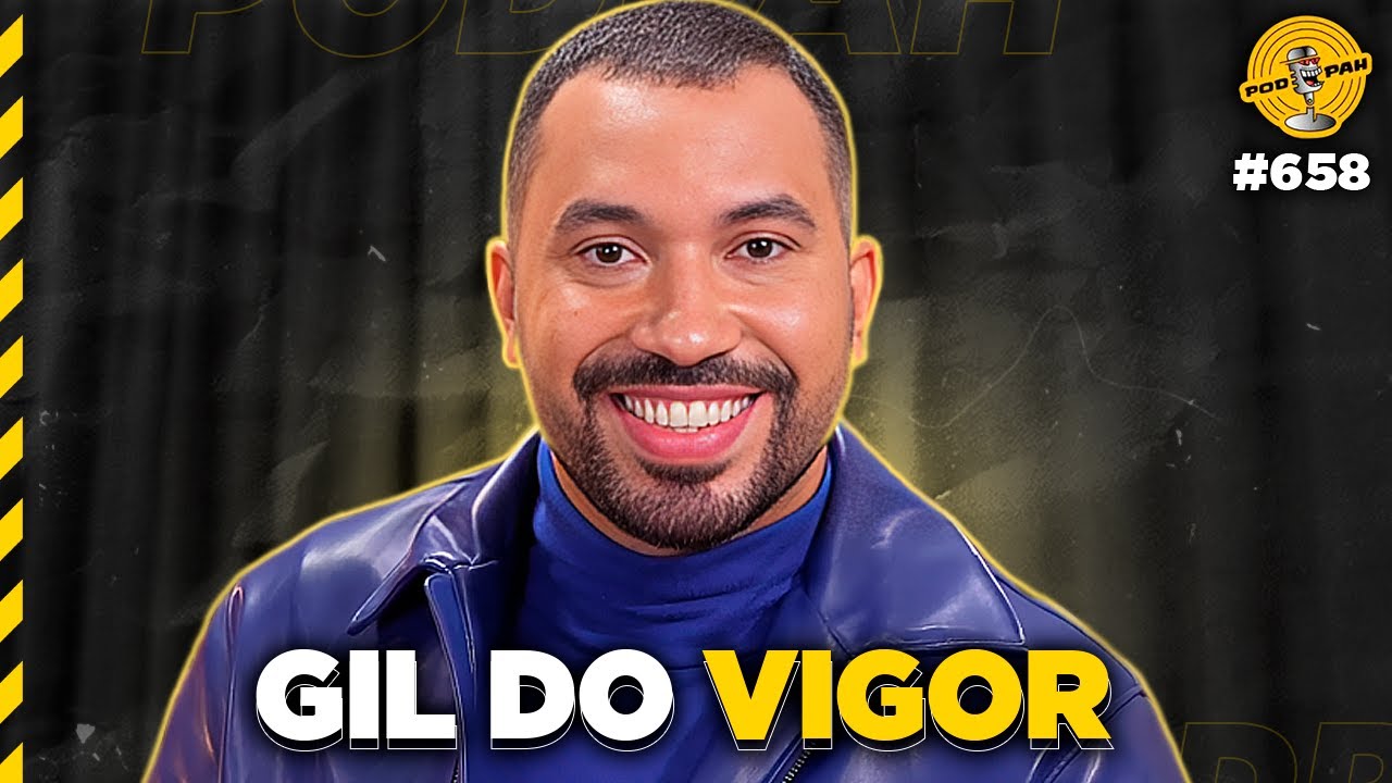 GIL DO VIGOR - Podpah #658