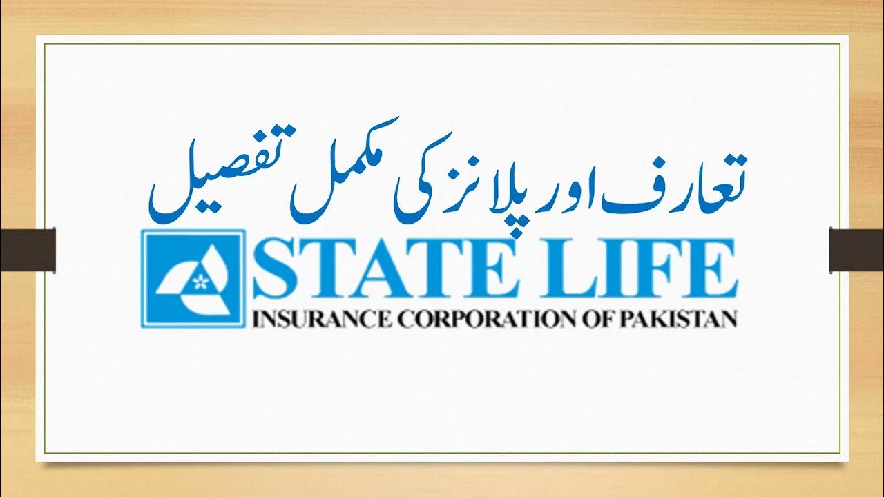 State Life Insurance Corporation of Pakistan II Introduction and Detail of plans