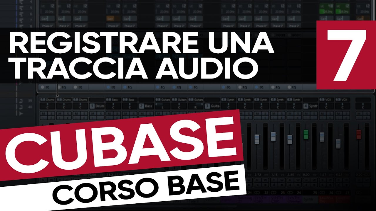 Registrare una Traccia Audio | Corso Base di Cubase #7