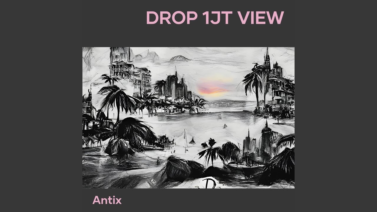 DROP 1JT VIEW (Remastered 2024)