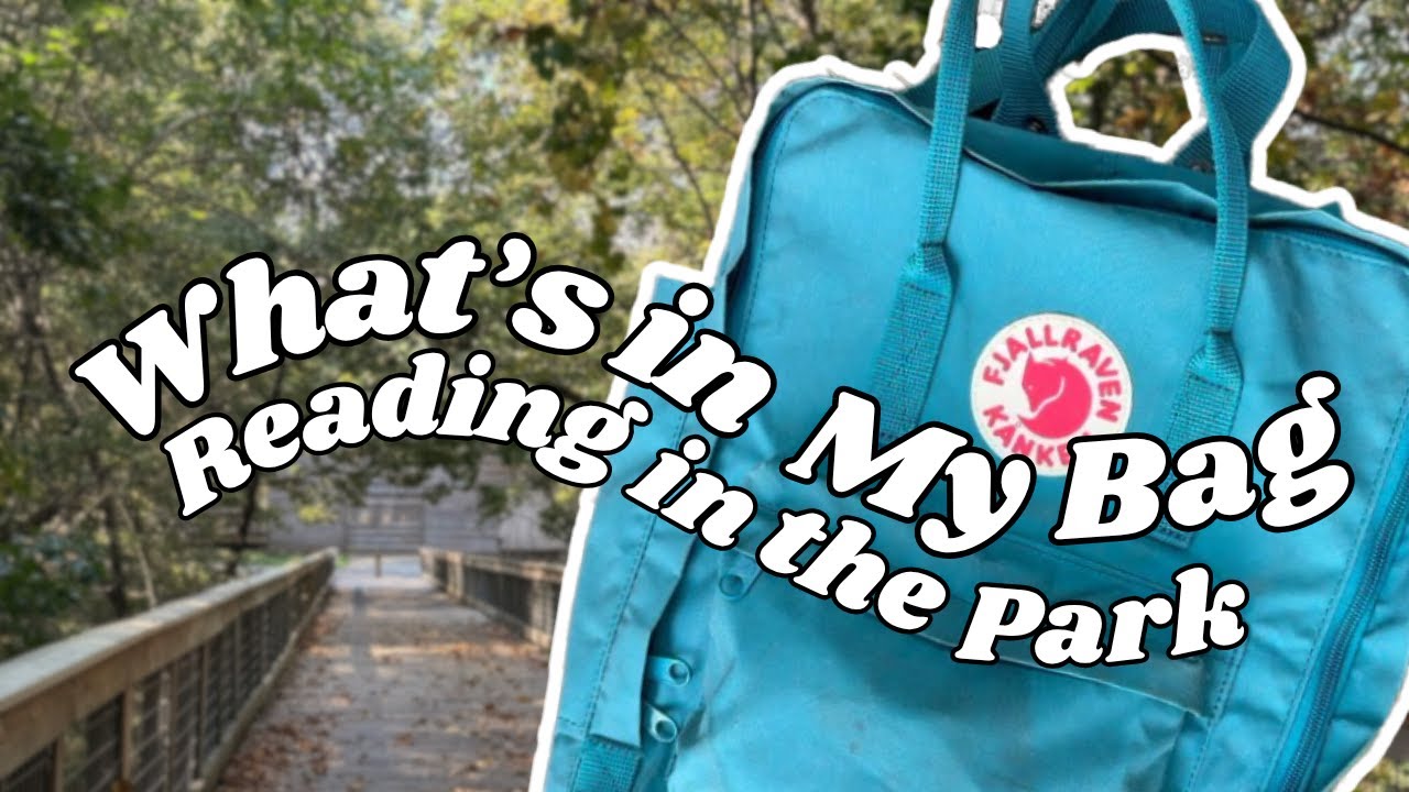 What's in My Bag | Reading in the Park Edition