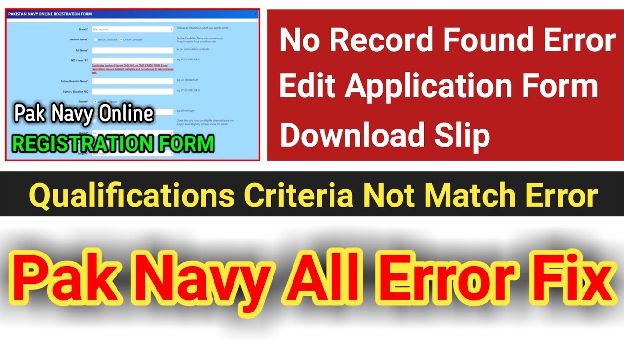 Pak Navy Online Registration Form 2020 | All Error Fix | No Record Found | Edit Application Form