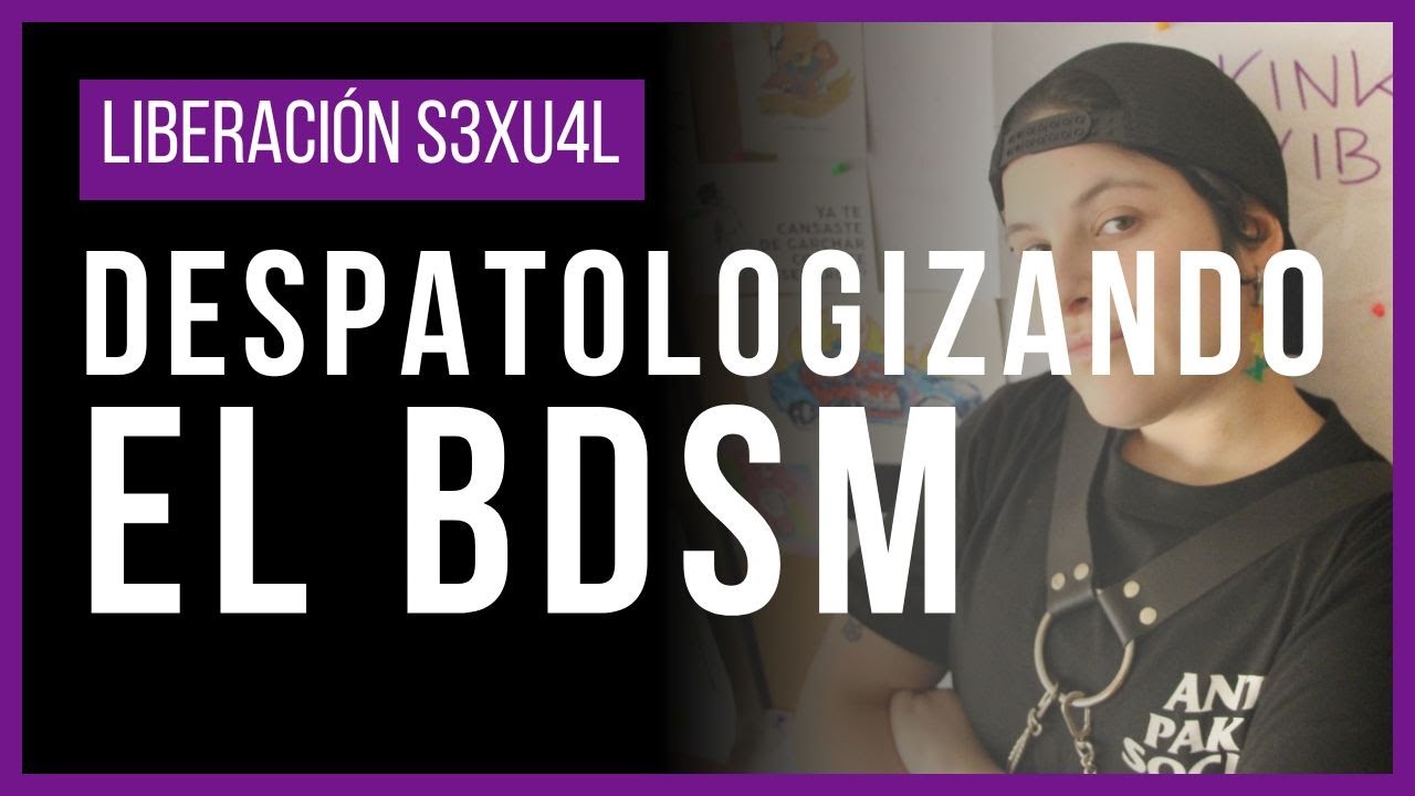 Despatologizando el BDSM | Mel Fed | SEXTASIS 2025