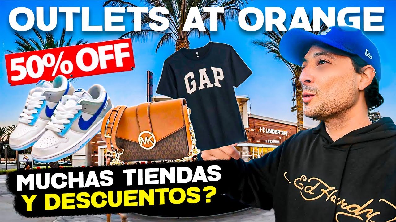 Así es OUTLETS AT ORANGE el FAMOSO CENTRO COMERCIAL de CALIFORNIA! 🇺🇸✅