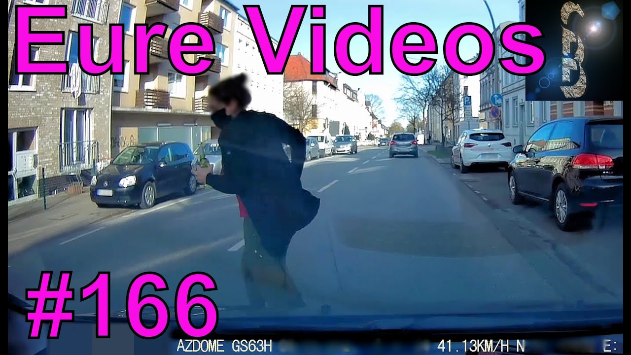 Eure Videos #166 - Eure Dashcamvideoeinsendungen #Dashcam