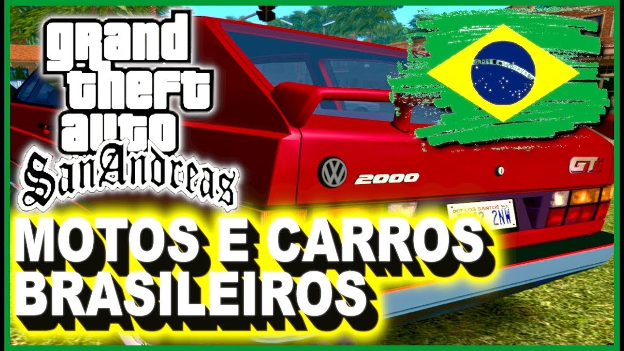 COMO COLOCAR CARROS BRASILEIROS NO GTA SAN ANDREAS [PC FRACO] 2024