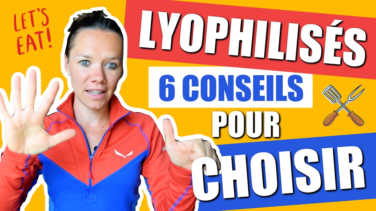 🍝 COMMENT BIEN CHOISIR SES LYOPHILIS&Eacute;S : les 6 CHOSES QUE TU DOIS ABSOLUMENT SAVOIR