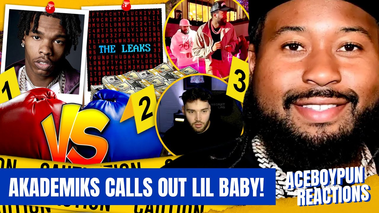 Akademiks Wants All The SMOKE With Lil Baby… | AceBoyPun Reacts