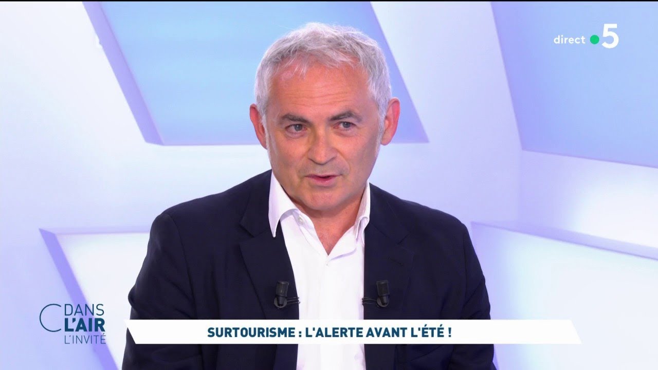 Jean-François Rial - Surtourisme : l'alerte avant l'été ! #cdanslair l'invité 31.05.2023