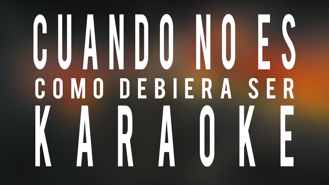 Cuando no es como debiera ser Karaoke PXNDX - (Panda) Letra
