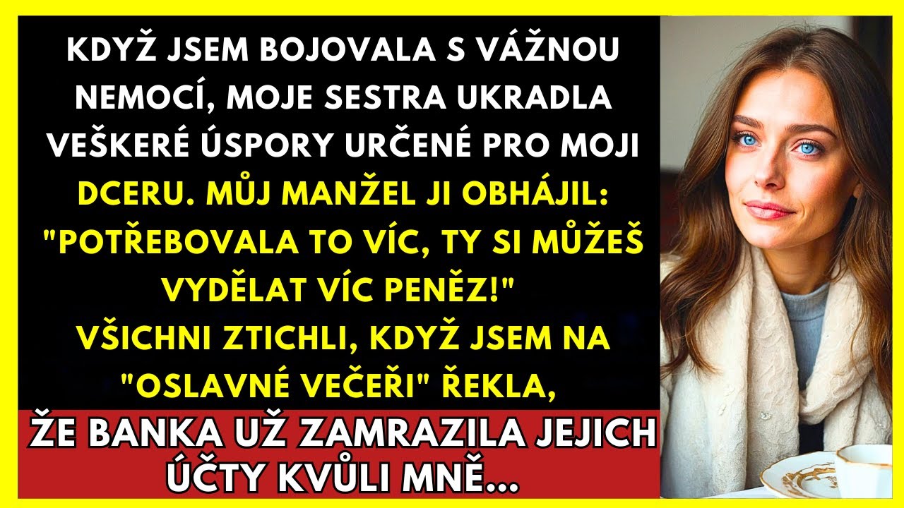 Sestra Ukradla &Uacute;spory M&eacute; Dcery, Když Jsem Bojovala S V&aacute;žnou Nemoc&iacute; &mdash; Zmrazila Jsem Jej&iacute; &Uacute;čty