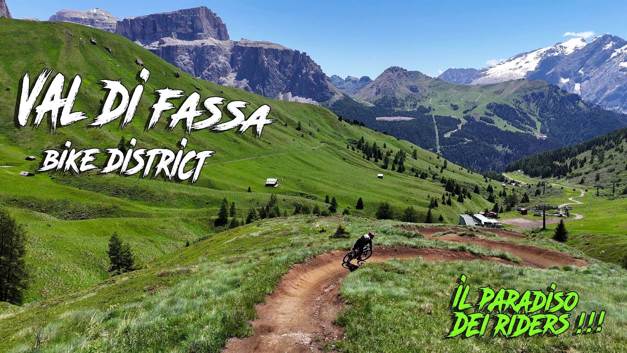 Val di Fassa bike district il paradiso dei riders
