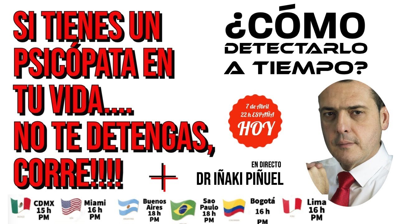CÓMO DETECTAR PSICÓPATAS EN TU VIDA: CLAVES PARA RECONOCERLOS - Dr. Iñaki Piñuel