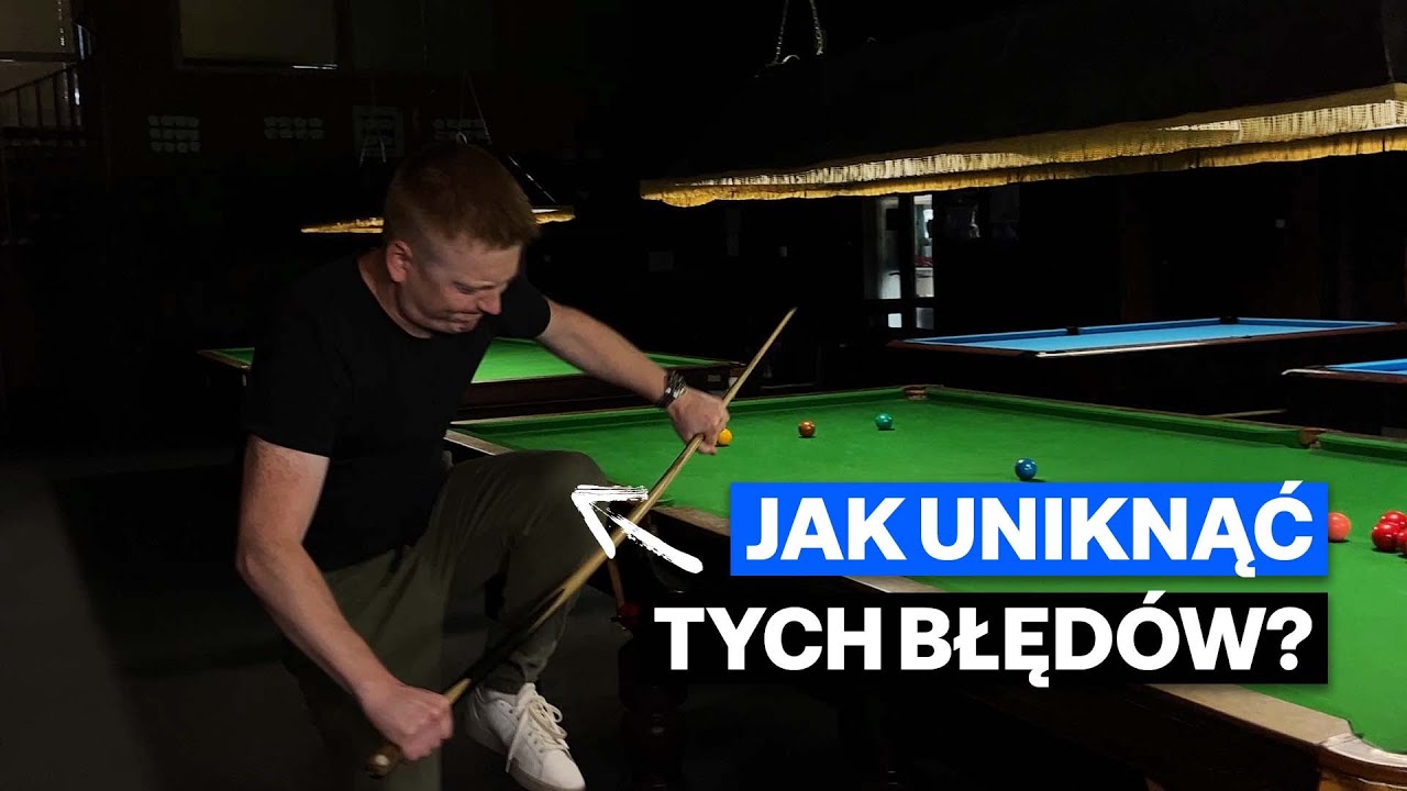 TRZY BŁĘDY początkujących snookerzystów. Sprawdź, czy je popełniasz!