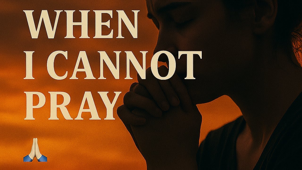 🙏 When I Cannot Pray | ZoeLoaf (Romans 8:26&ndash;27 Song)