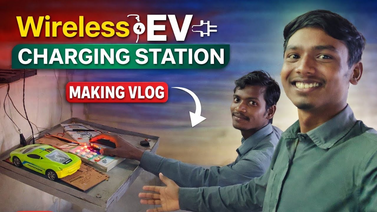 Wireless EV charging station ITI Project for science Exhibition (District Level) | Complete Vlog 🎥