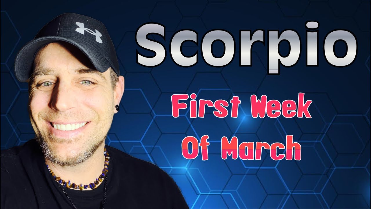 Scorpio | They Don’t Want To See You With Anyone Else | March Week 1