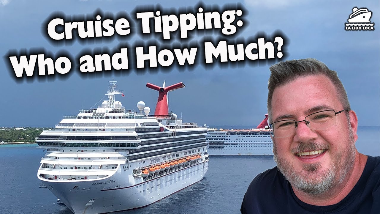 WHO SHOULD I TIP ON A CRUISE
