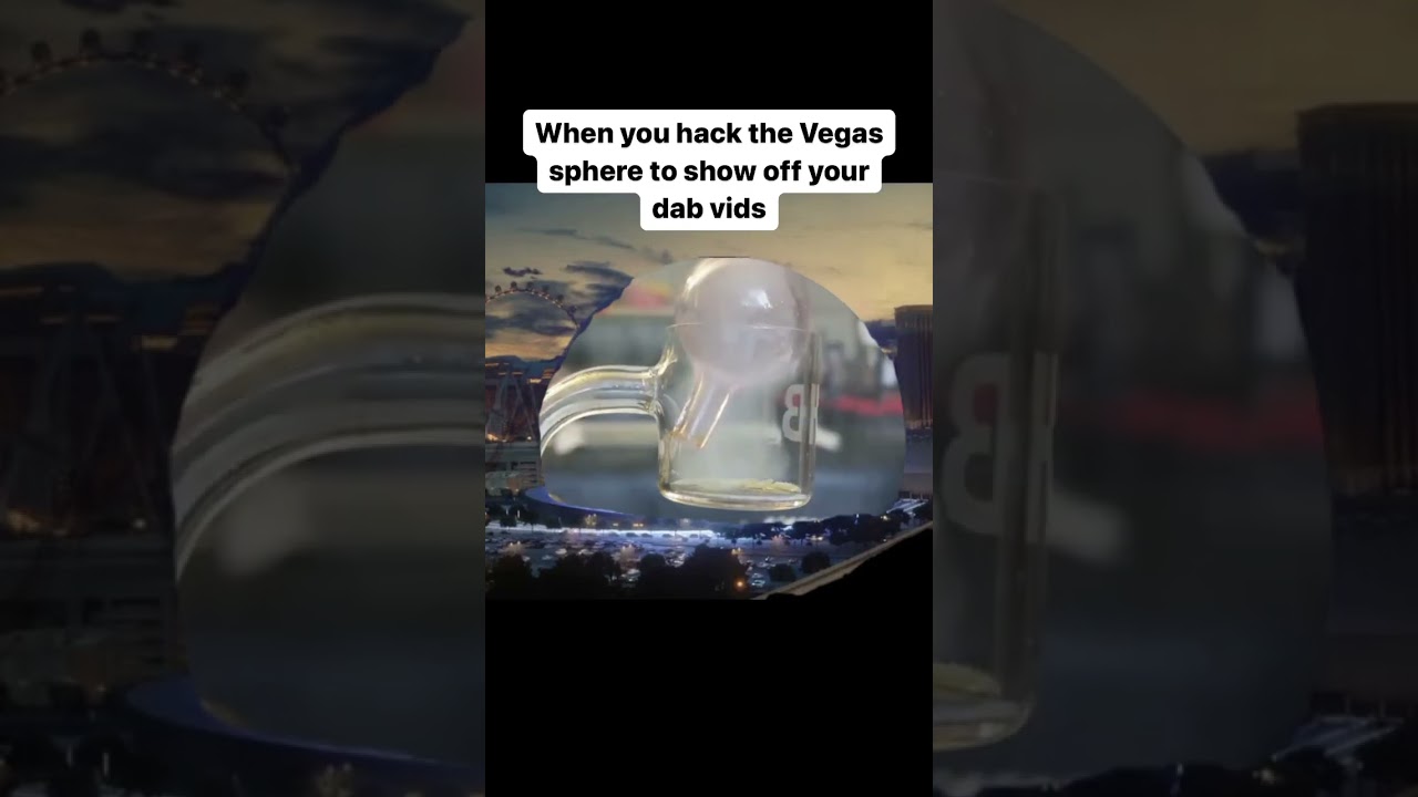Someone has to do this one day 😂 #420 #vegassphere #dabstagram #shorts