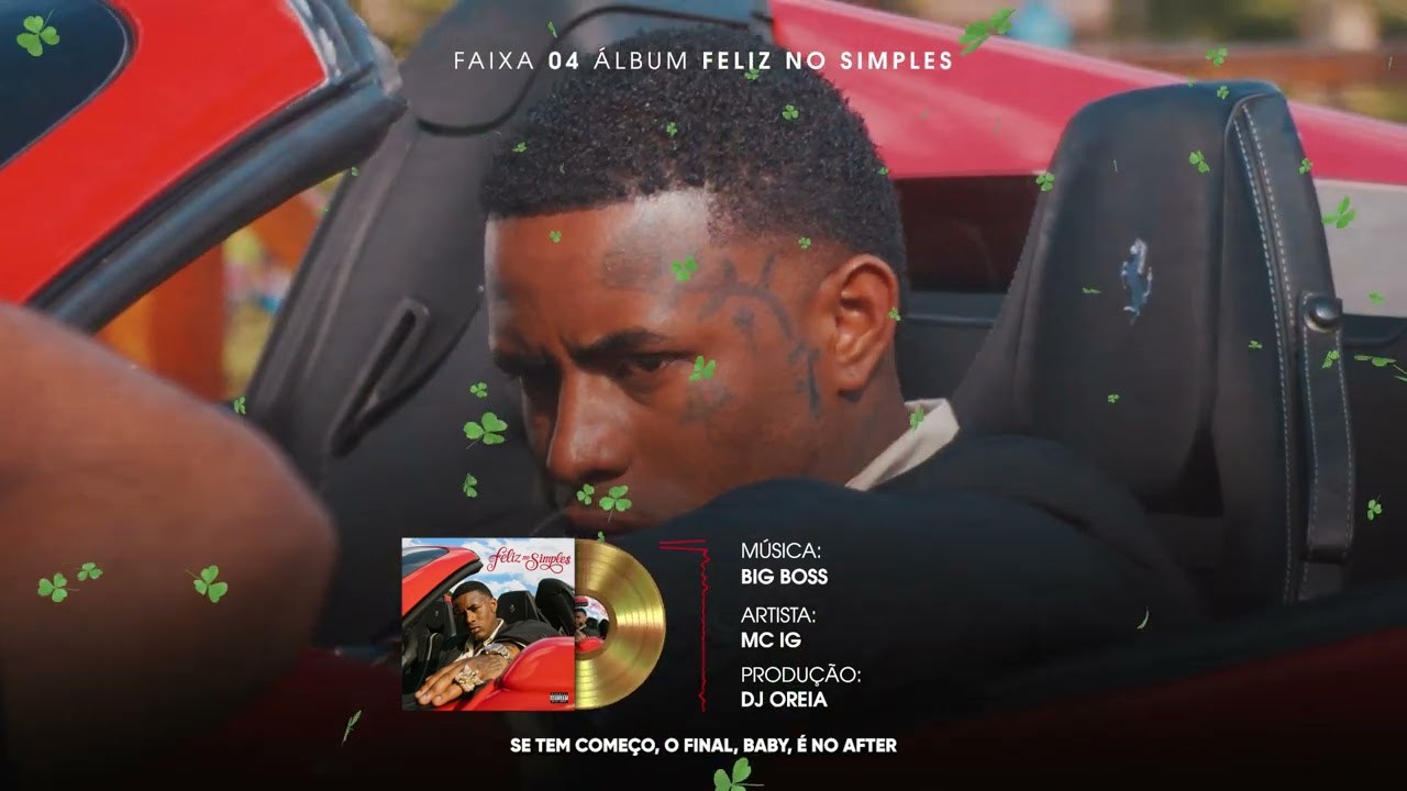 BIG BOSS - MC IG (DJ OREIA) [FAIXA 04 - FNS 🍀]
