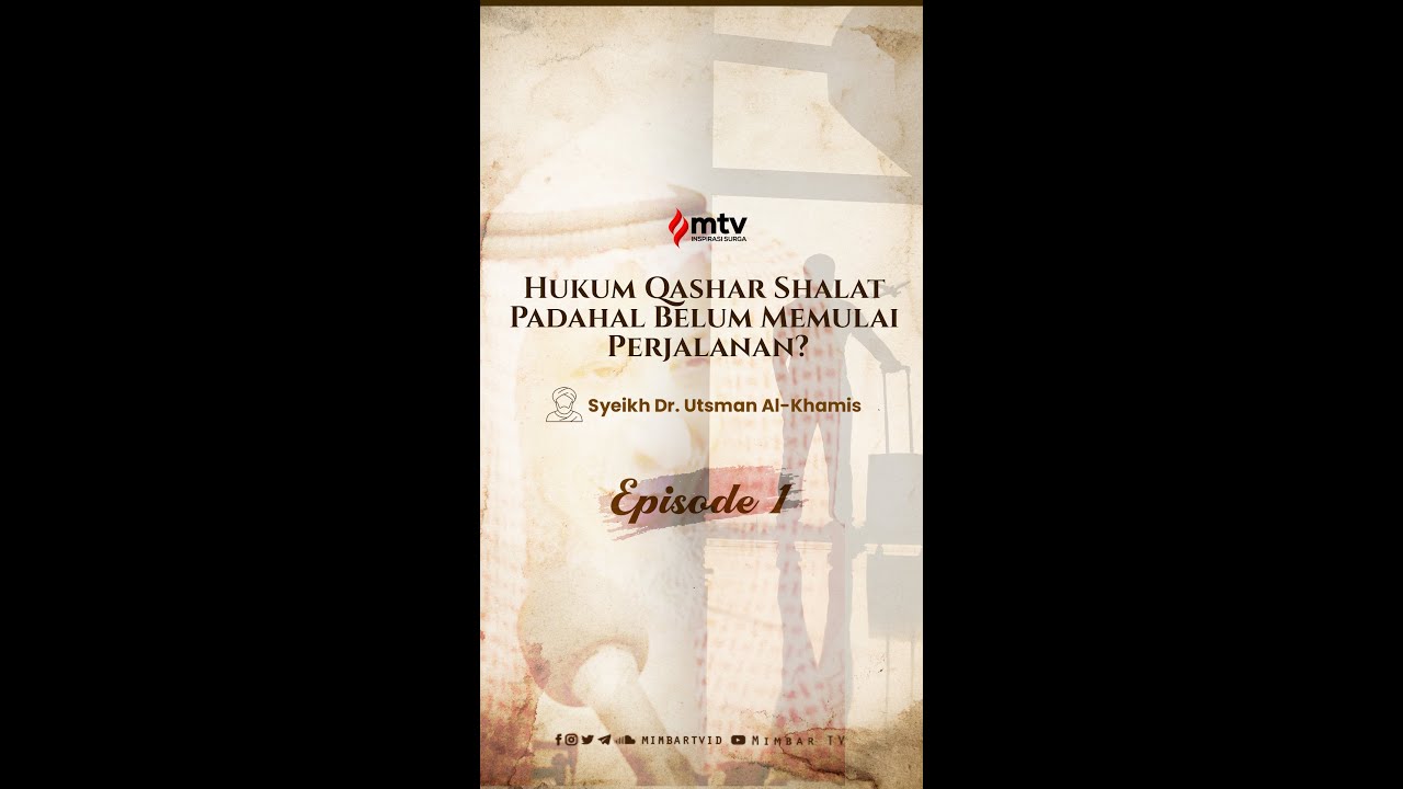 HUKUM QASHAR SHALAT PADAHAL BELUM MEMULAI PERJALANAN