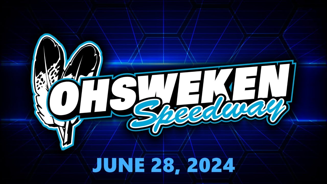 06/28/2024 - OHSWEKEN SPEEDWAY FRIDAY NIGHT EXCITEMENT
