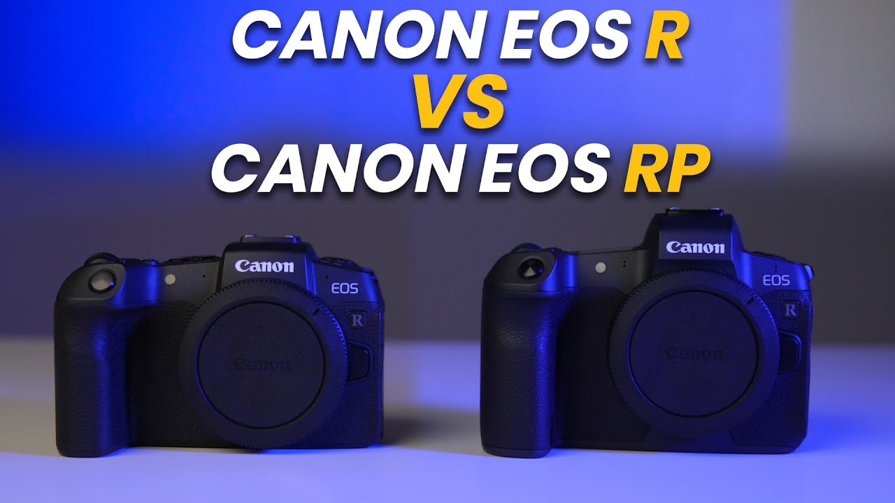 Canon EOS R vs RP |  Top 10 Unterschiede
