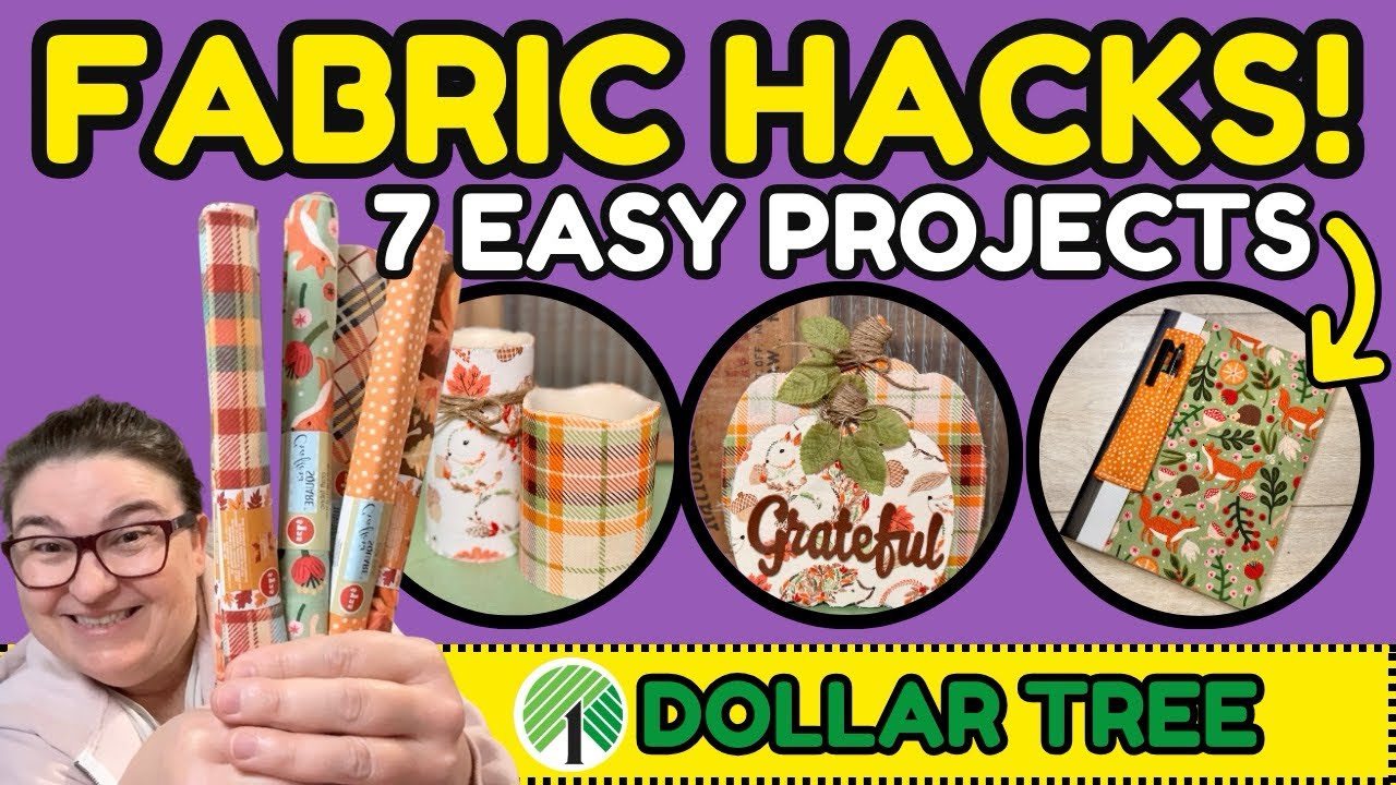 7 Dollar Tree Fabric Hacks That Look Expensive! (No-Sew & Easy Sew DIYs)