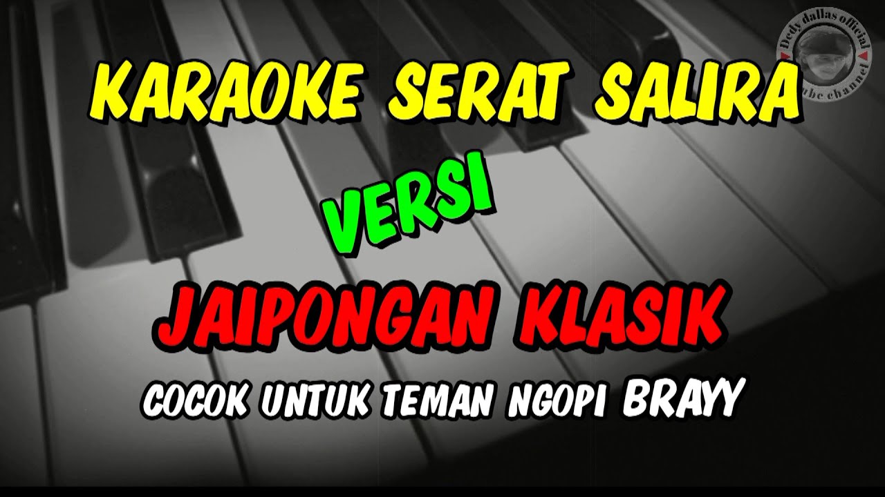 SERAT SALIRA COVER KARAOKE KLASIKAN