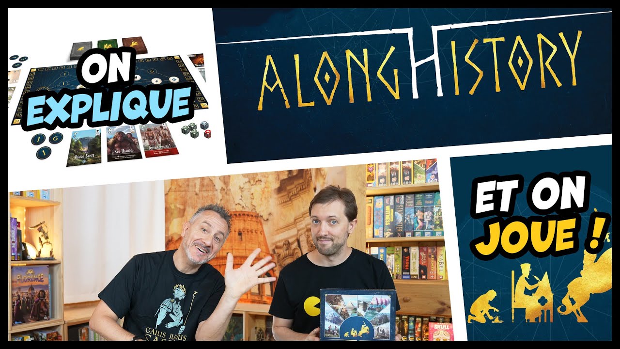Along History, on explique et on joue (avec l'auteur)