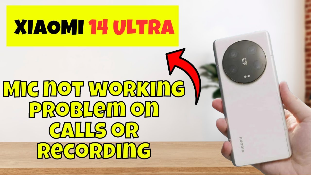 Mic not working problem on calls or recording || How to fix all Mic problems  Xiaomi 14 Ultra