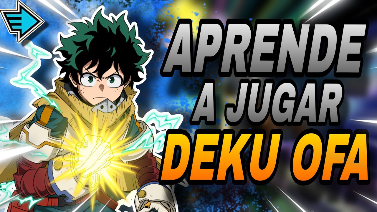 Cómo MEJORAR Con DEKU OFA En SOLO 10 Minutos | GUÍA DEFINITIVA