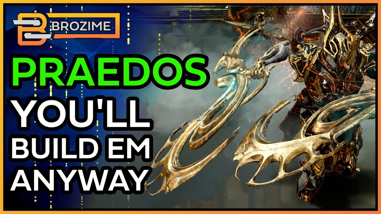 Gotta Build It Anyway! PRAEDOS INCARNON | Warframe