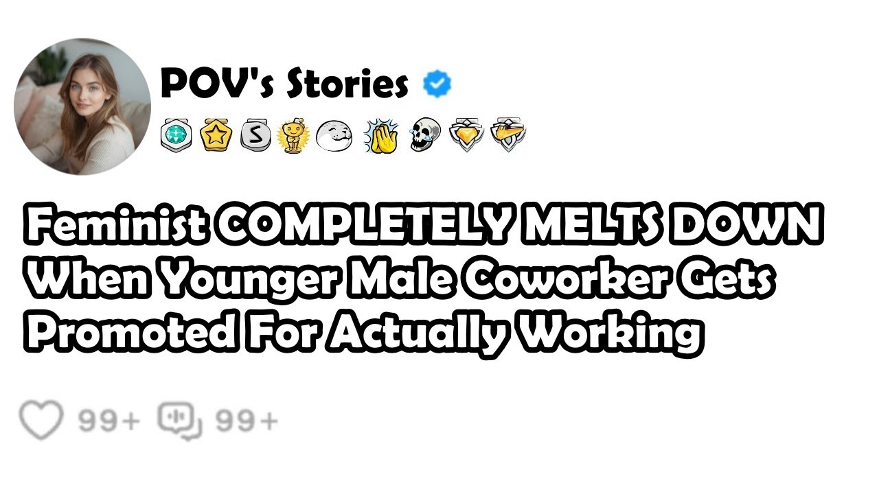 Feminist COMPLETELY MELTS DOWN When Younger Male Coworker Gets Promoted For Actually Working