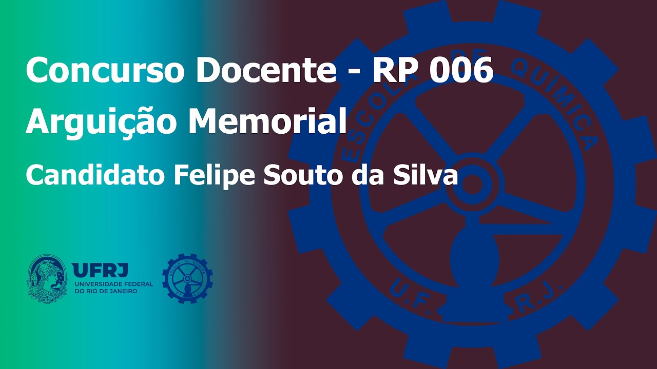 Arguição de Memorial - Candidato Felipe Souto da Silva