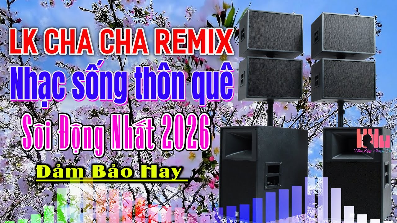 LK ChaChaCha Nhạc Sống Hoà Tấu Guitar Điện Cực Đỉnh Test Loa 2026 -  LK Dân Ca Miền Tây Nge Cực Hay