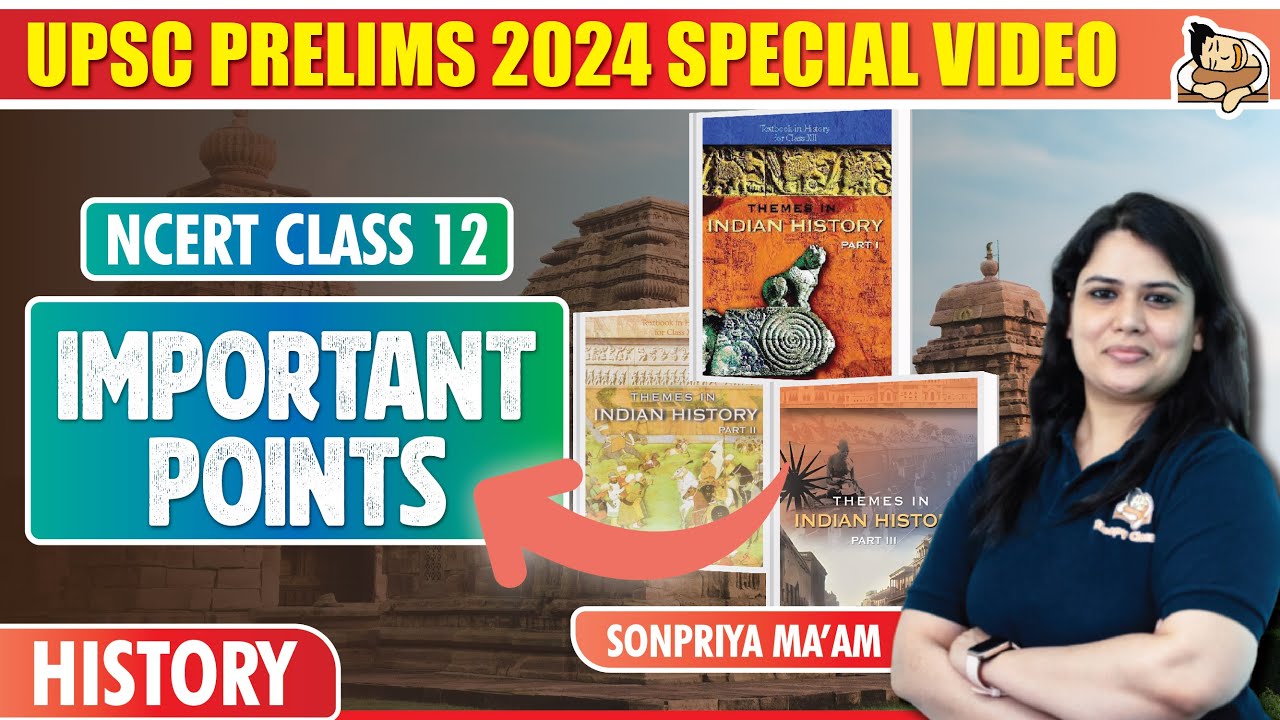 Must Read Terms & Concepts from History Class 12th NCERT for UPSC Prelims 2024 | Sleepy Classes IAS