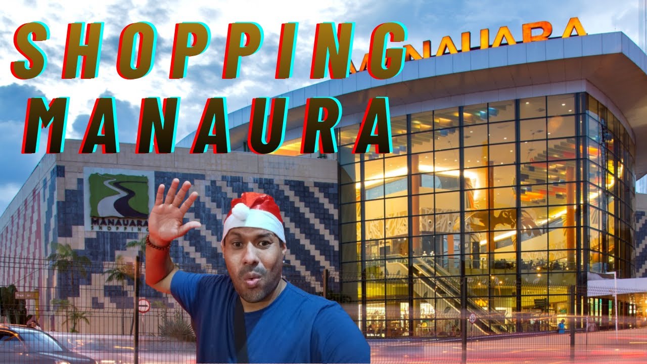 SHOPPING MAIS PROCURADO DO MANAUS-BRASIL 2025