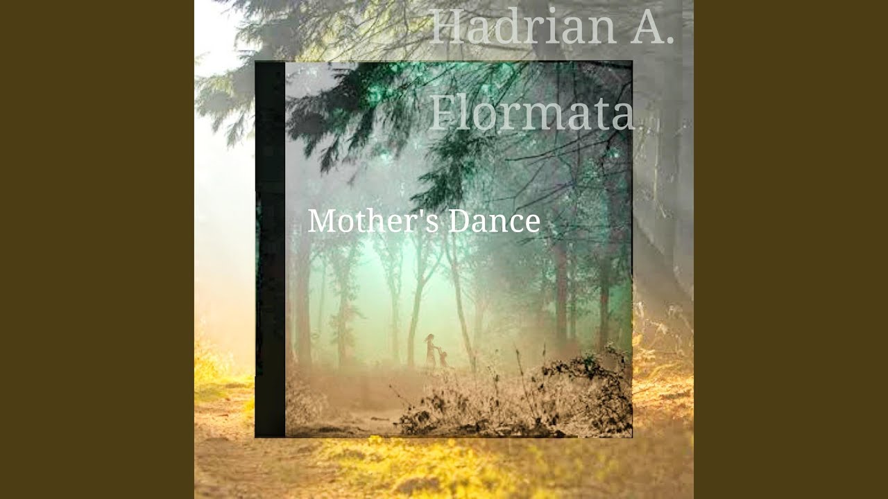 Mother's Dance
