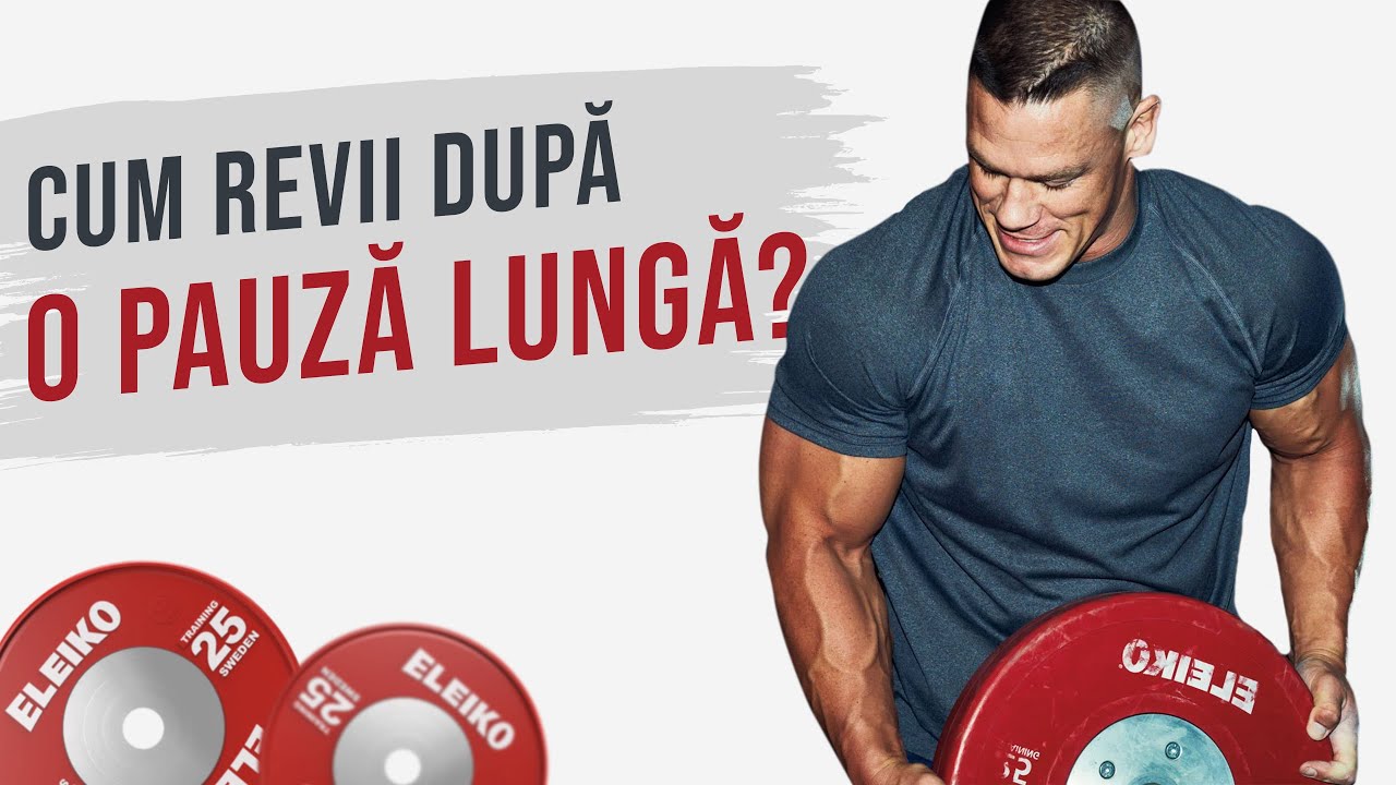 Cum revii la antrenamente după o pauză lungă