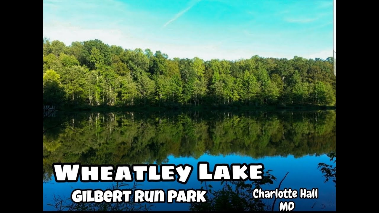 4K Wheatley Lake at Gilbert Run 60FPS in Charlotte Hall Maryland