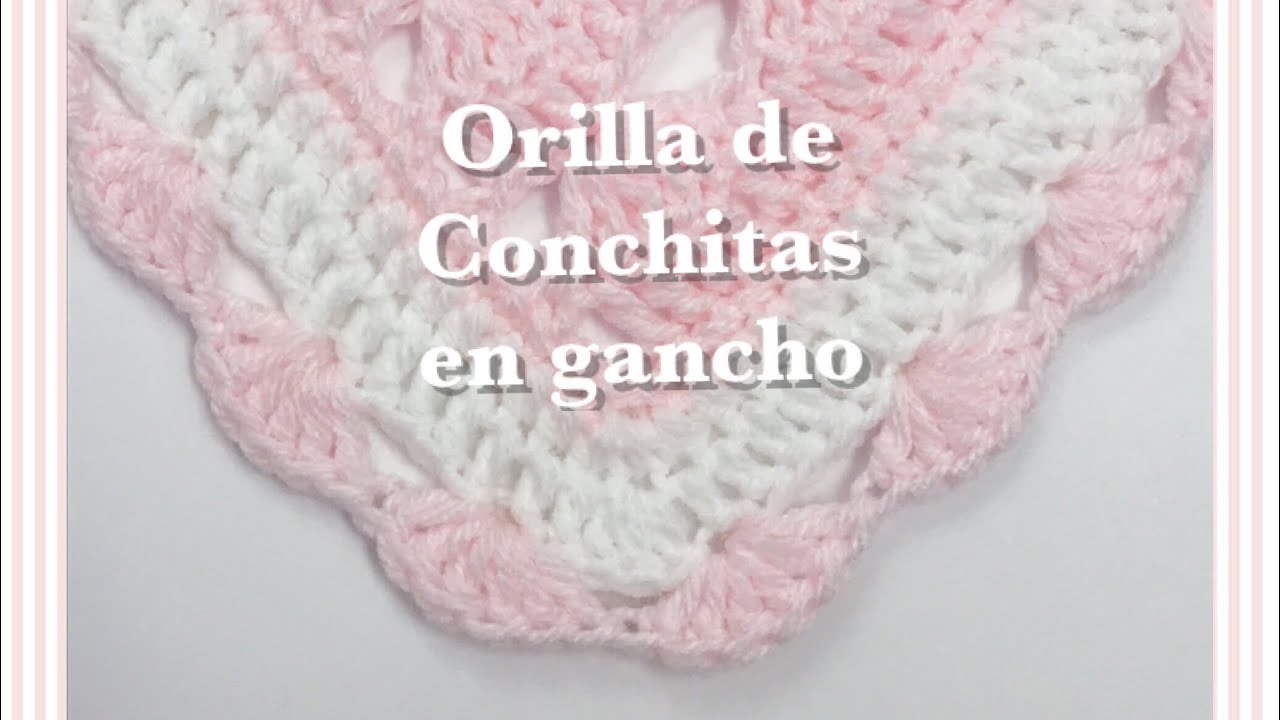 Orilla de conchitas en gancho facil y rapida para principiantes #78