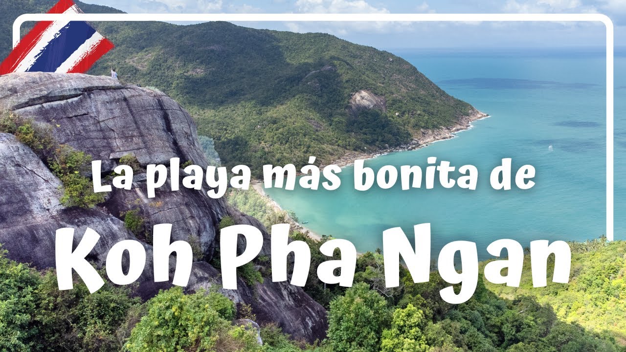 El impactante mirador a LA PLAYA MÁS BONITA de Kho Pha Ngan - Tailandia #4 Luisitoviajero