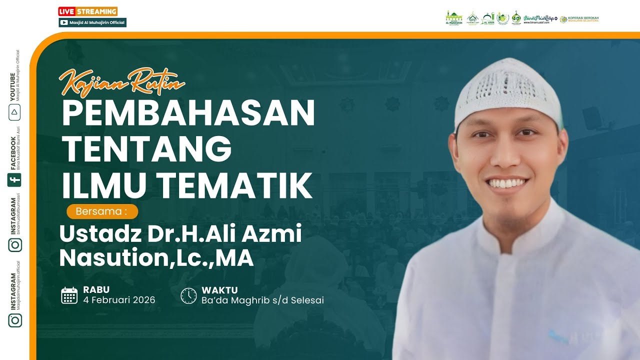 [LIVE] PEMBAHASAN TENTANG ILMU TEMATIK Bersama Ustadz Dr.H.Ali Azmi Nasution,Lc.,MA