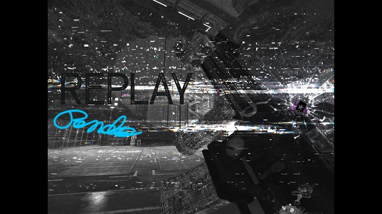 Replay (R6 Montage)