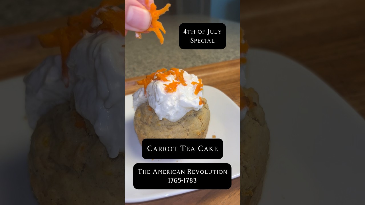 Carrot Tea Cake #history #ushistory #4thofjuly #americanrevolution #carrotcake #usa #trending #fyp